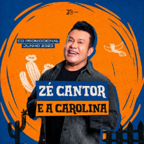 ZÉ CANTOR – PROMOCIONAL DE JUNHO 2023